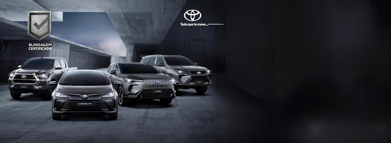 BLINDAGEM CERTIFICADA TOYOTA