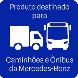 Produto destinado para Caminhões e Ônibus da Mercedes-Benz