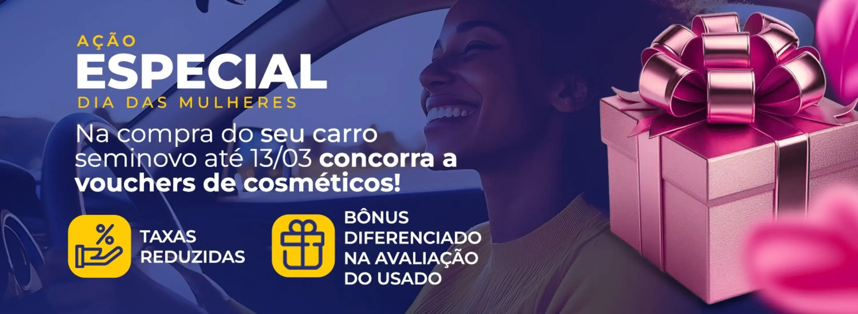 AÇÃO COMERCIAL - MÊS DAS MULHERES 