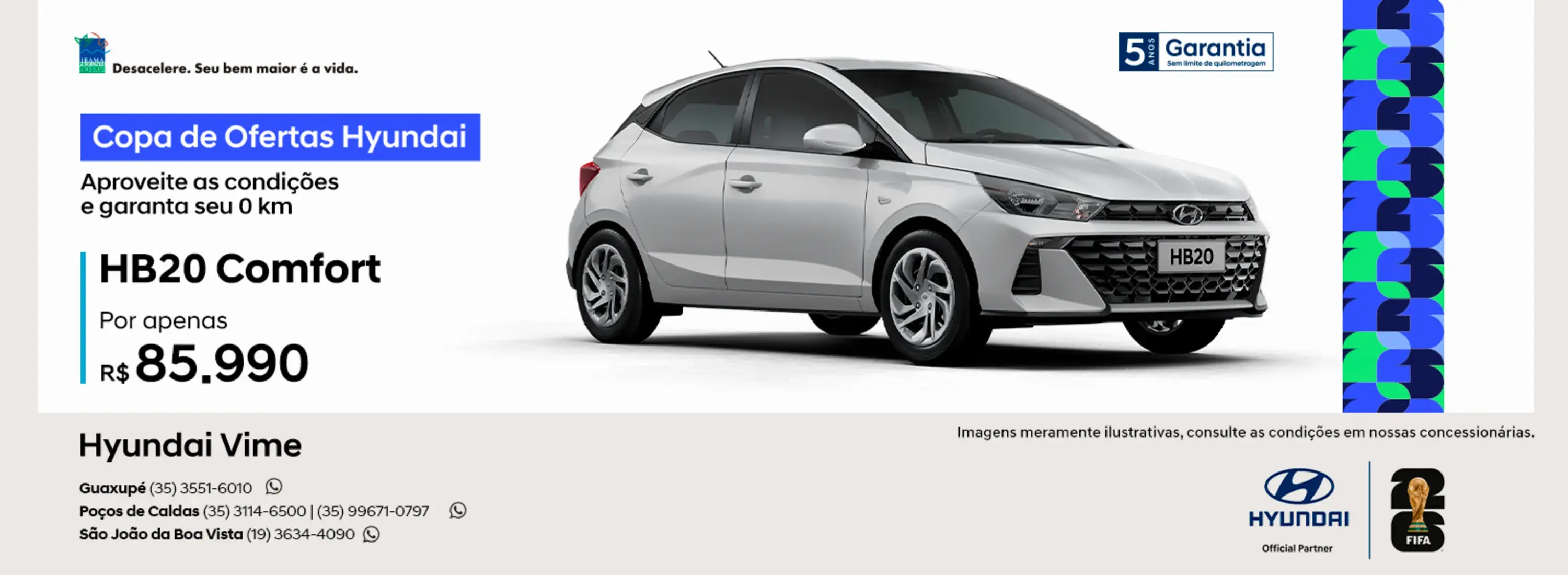 Copa de Ofertas - HB20 Comfort