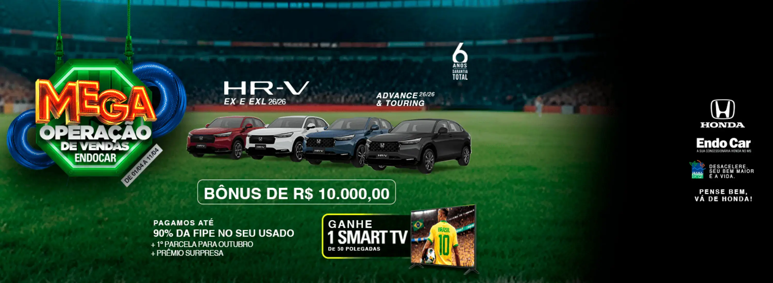 MEGA OPERAÇÃO HR-V