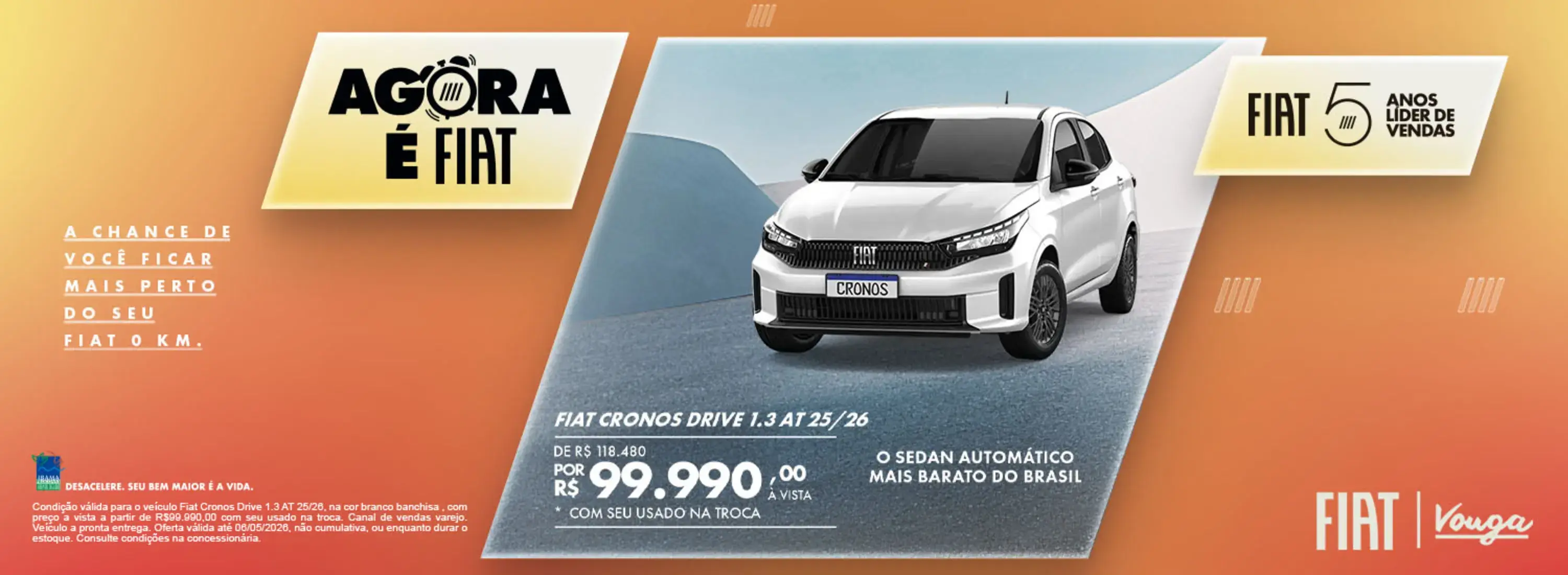 AGORA É FIAT - CRONOS DRIVE ABRIL26