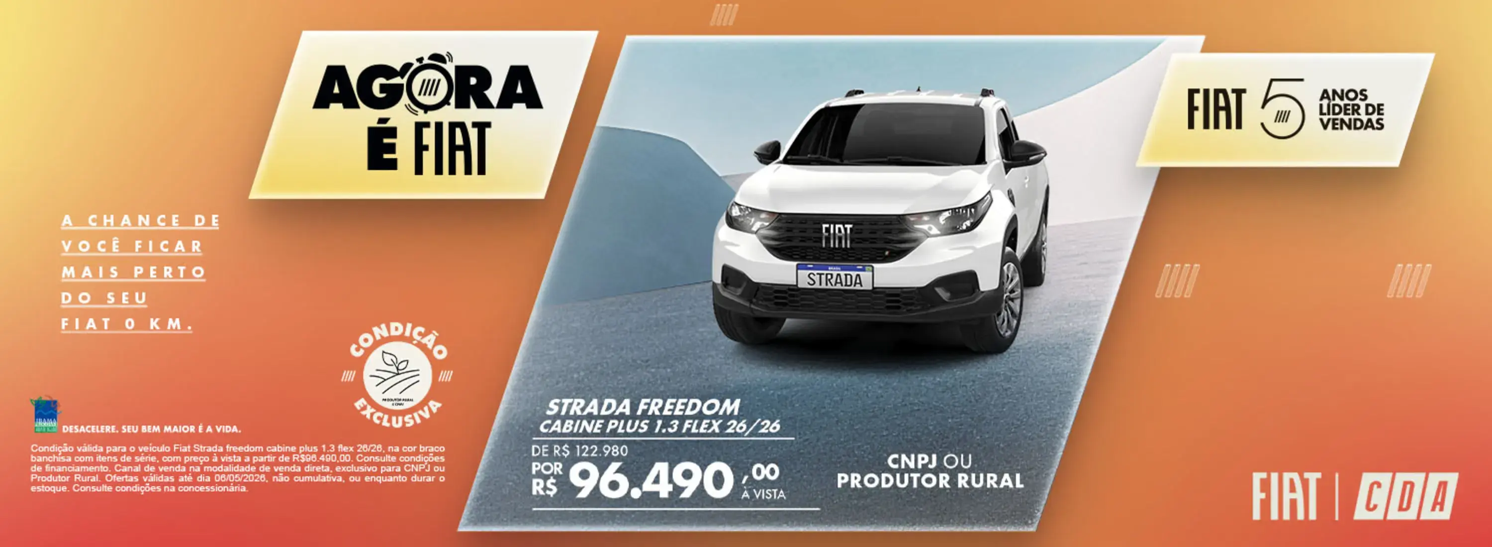 AGORA É FIAT VD- STRADA CP ABRIL26