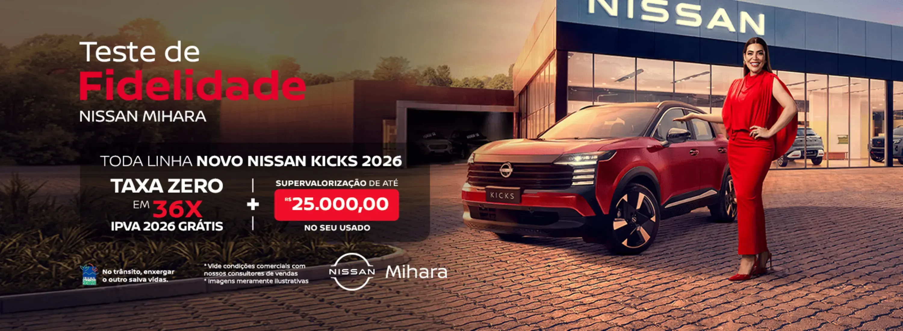 TESTE FIDELIDADE TODA LINHA NOVO NISSAN KICKS 2026 TAXA ZERO EM 36X IPVA 2026 GRÁTIS COM SUPERVALORIZAÇÃO DE R$ 25 MIL NO SEU USADO 