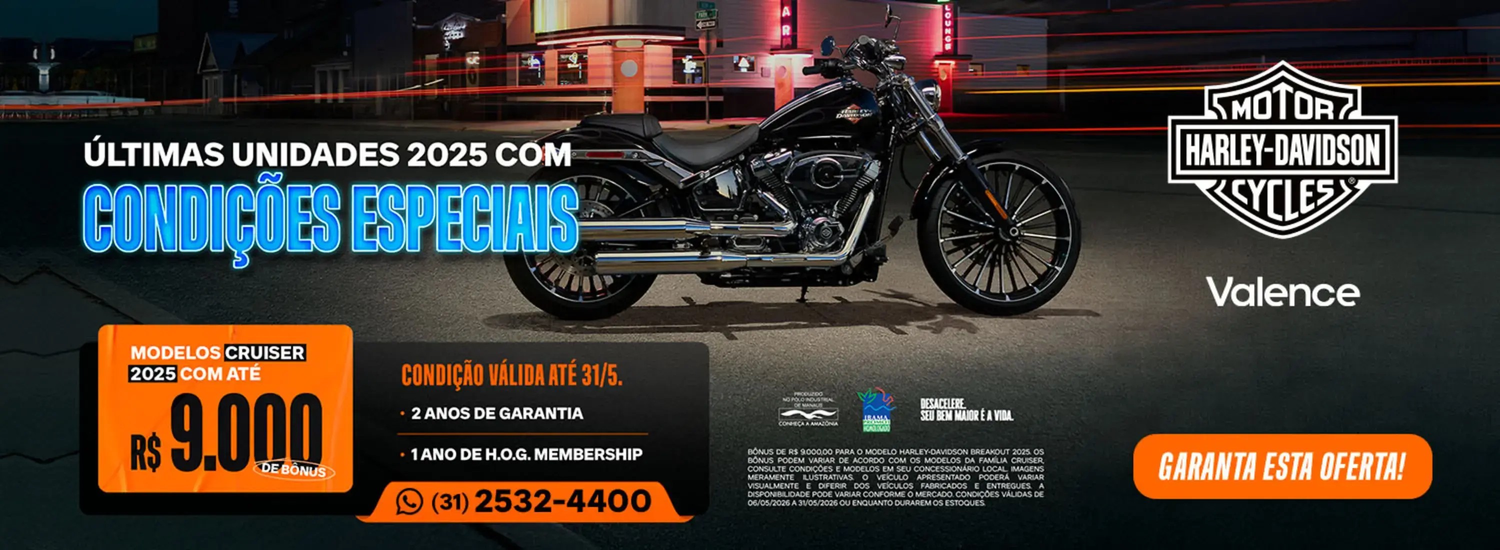 CAMPANHA CRUISERS MAIO