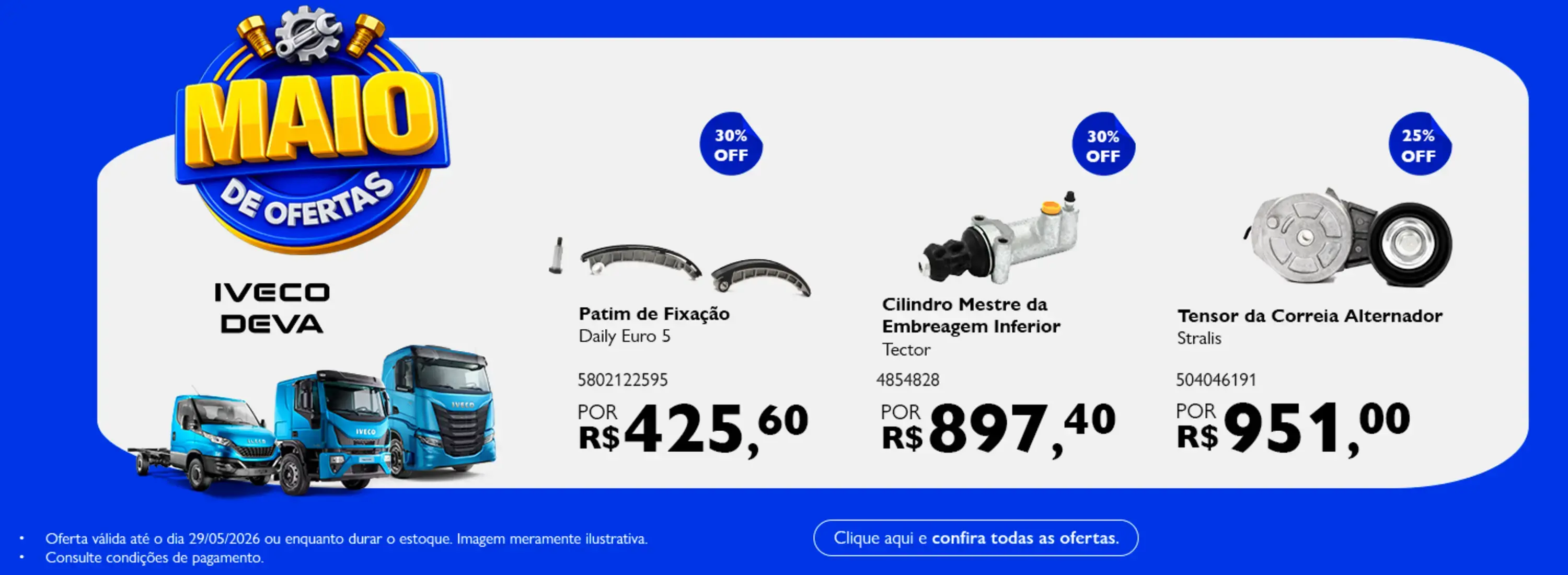 CAMPANHA PEÇAS - MAIO