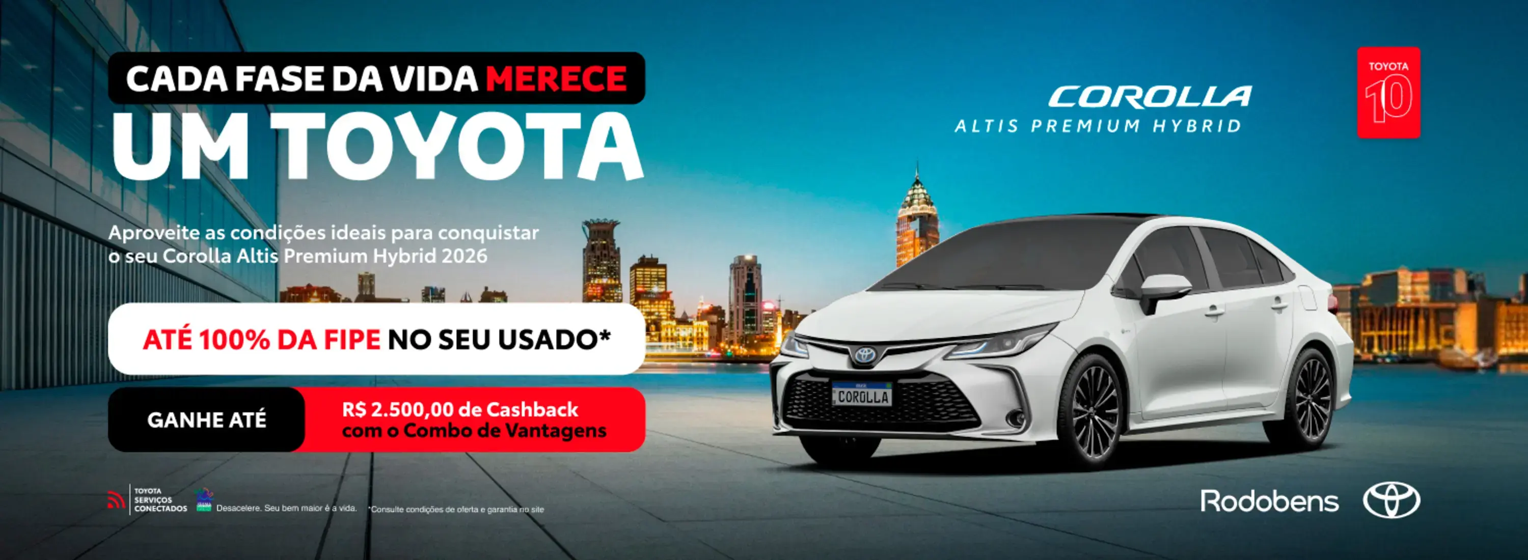 Compre seu Corolla Altis Premium Hybrid com vantagens exclusivas Rodobens.
