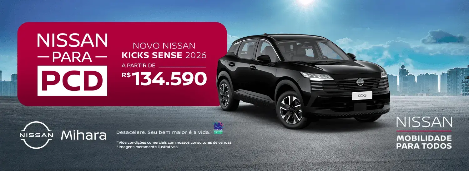 NISSAN PARA PCD NOVO NISSAN KICKS SENSE 2026
