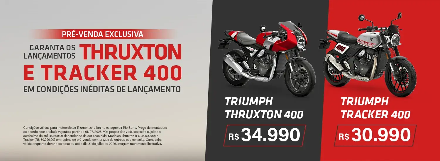 Pré-venda Thruxton e Tracker 400