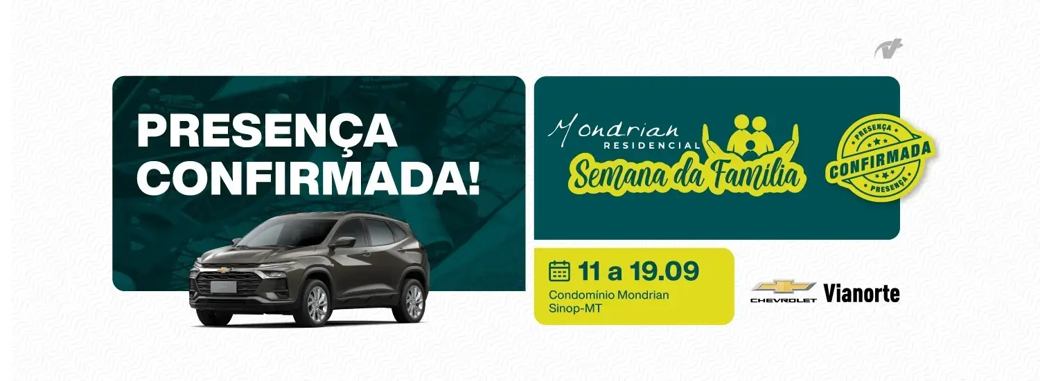 Presença Confirmada Semana Da Família Mondrian 