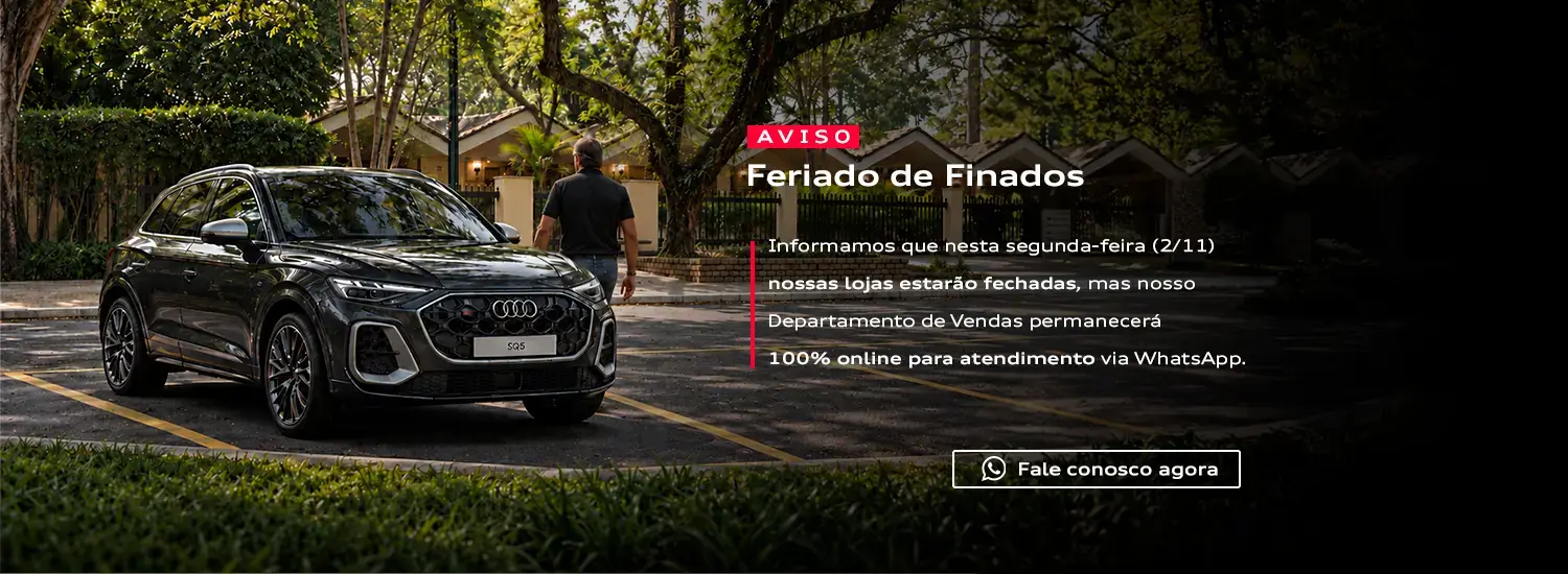 Audi Center Pinheiros - Feriado Finados