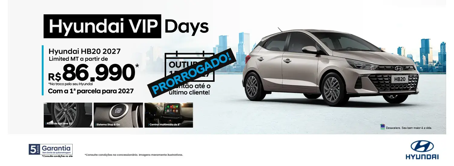 HB20 Limited - Vip Days