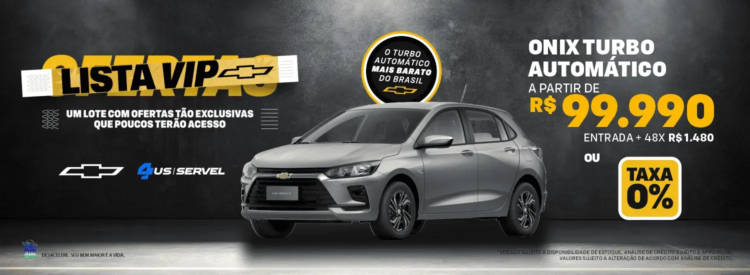 ONIX TURBO - LISTA VIP