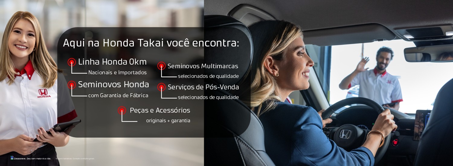 honda takai - peças, seminovos, honda, pos-venda