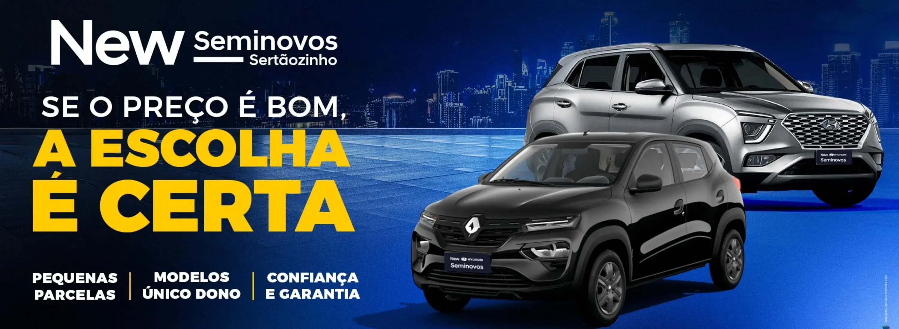 New Seminovos Sertãozinho se o preço é bom, a escolha é certa