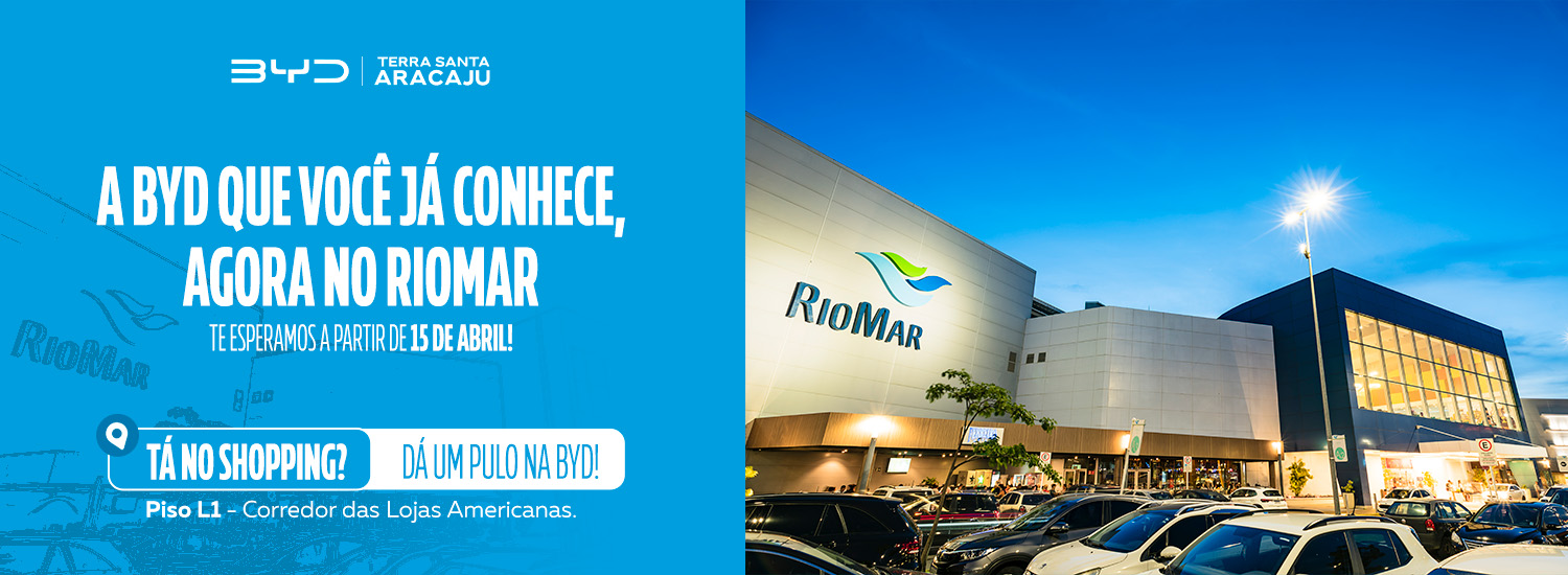 Nova Unidade BYD - RioMar