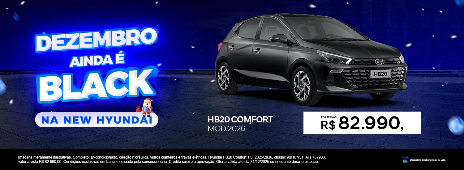 Dezembro ainda é black HB20 R$ 82.990,00