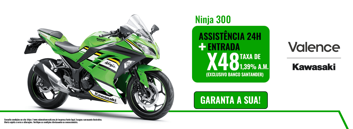 NINJA 300 - DEZEMBRO 