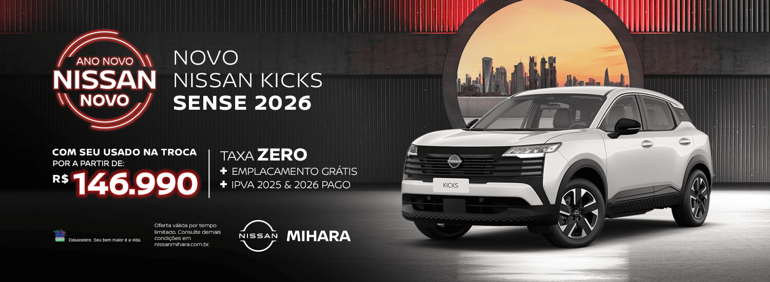 ANO NOVO NISSAN NOVO - NOVO NISSAN KICKS SENSE 2026COM SEU USADO NA TROCA POR A PARTIR DE 146.990,00