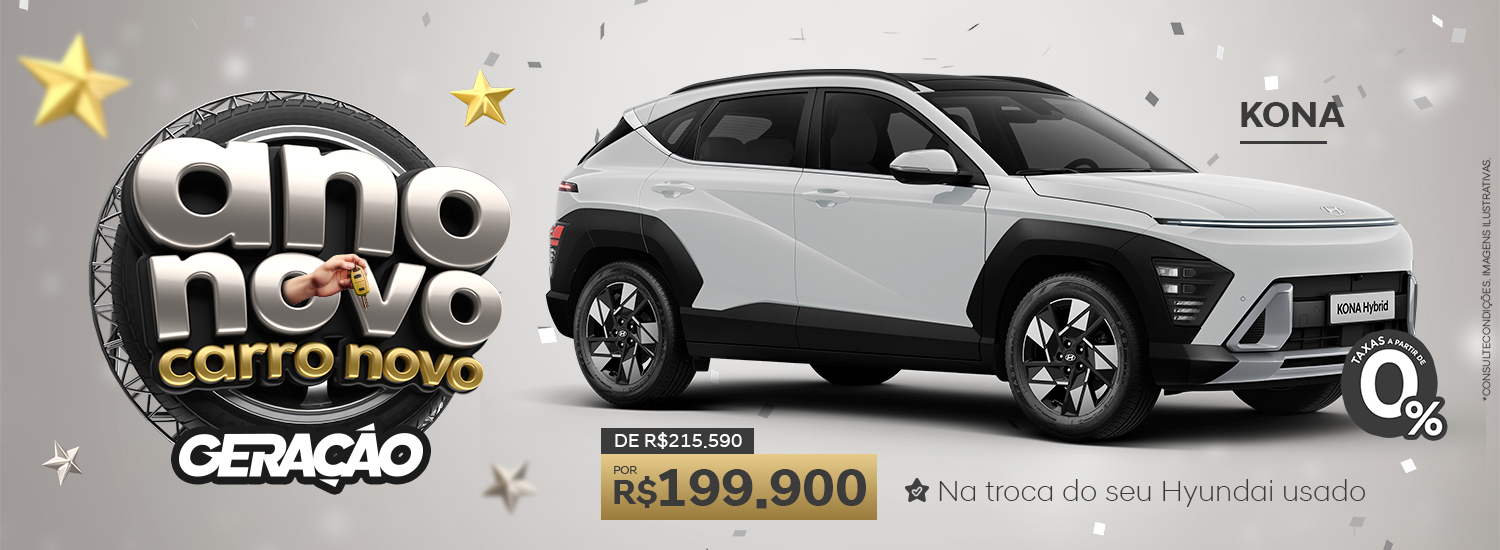 ANO NOVO CARRO NOVO - KONA