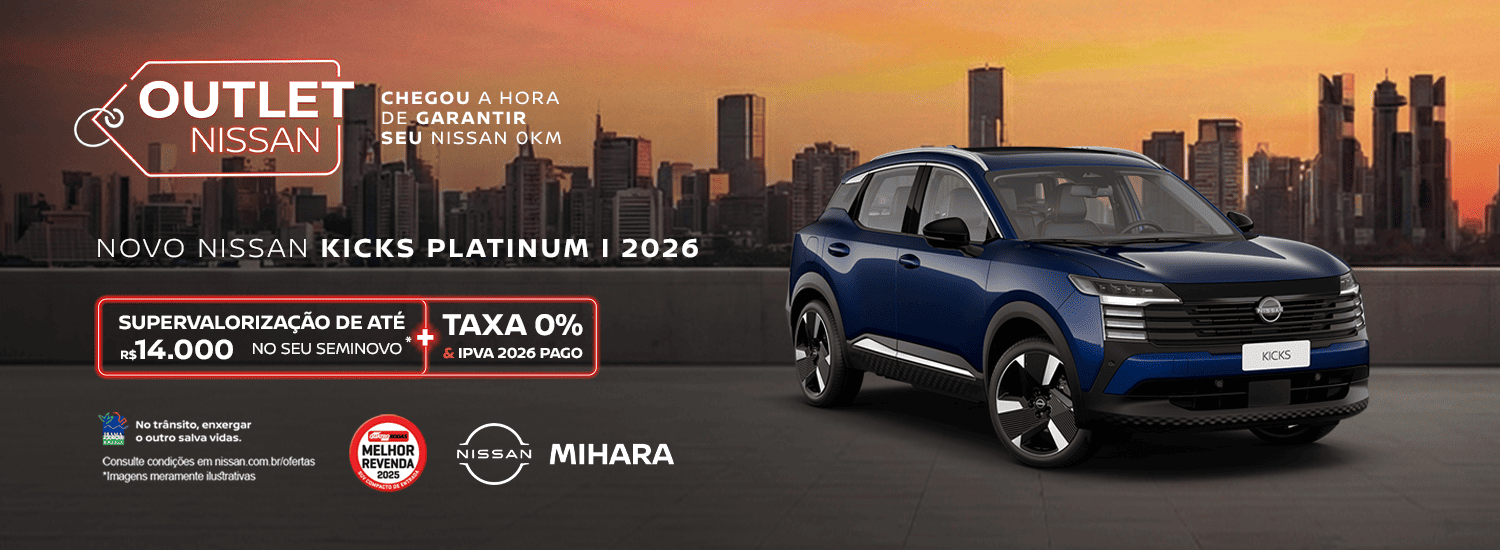 OUTLET NISSAN - SUPERVALORIZAÇÃO DE ATÉ 32.000 NO SEU SEMINOVO + TAXA ZERO 
