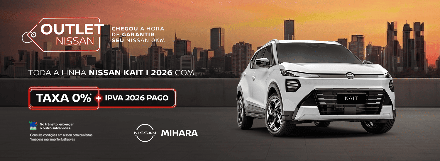 OUTLET NISSAN - SUPERVALORIZAÇÃO DE ATÉ 32.000 NO SEU SEMINOVO + TAXA ZERO 