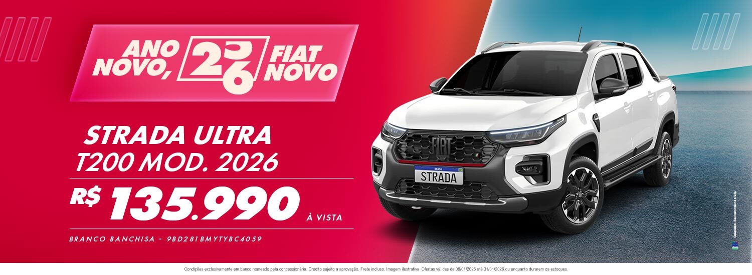 Ano novo, Fiat novo Strada Ultra R$135.990,00 à vista