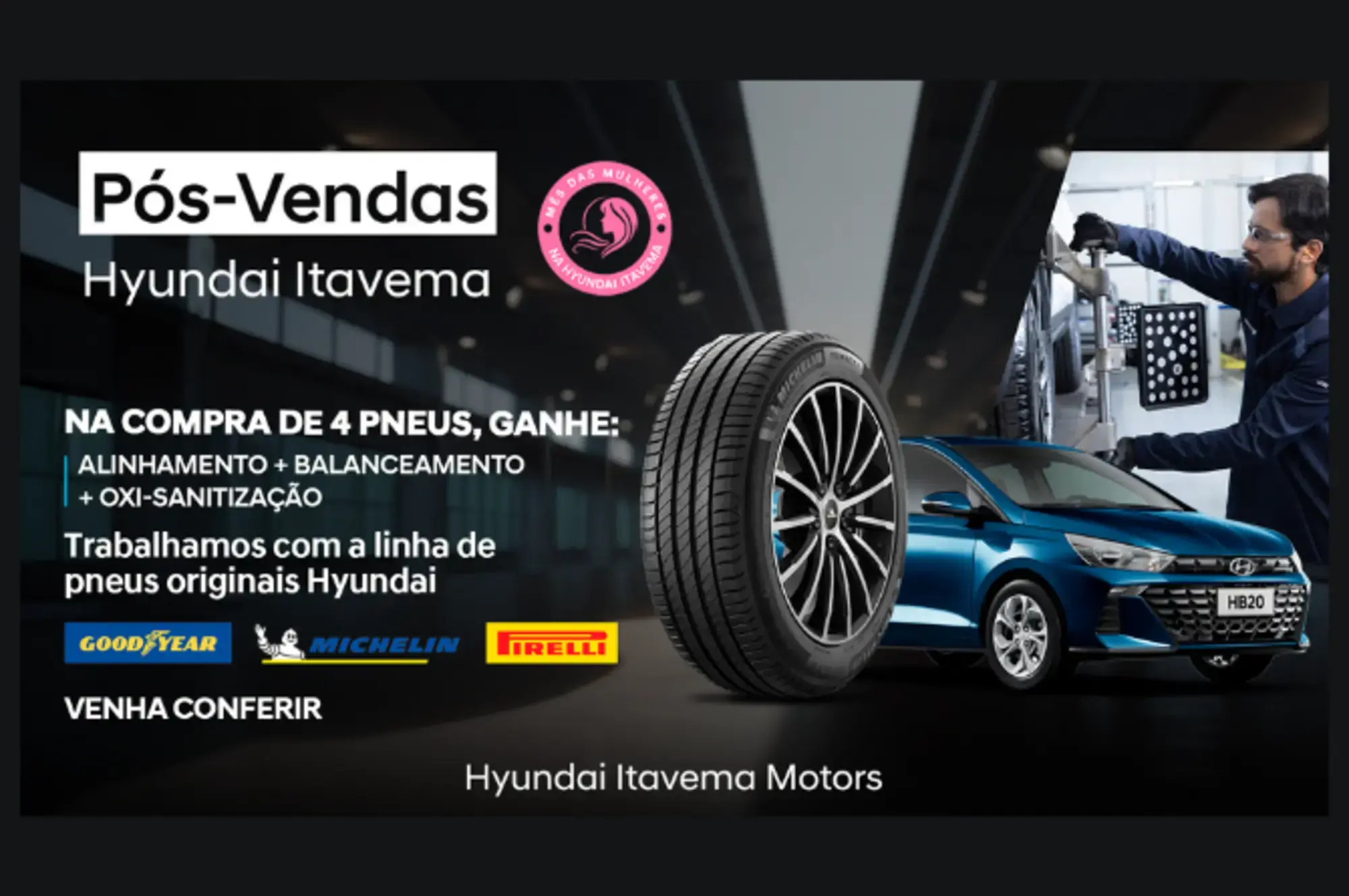 Na compra de 4 Pneus, Ganhe: