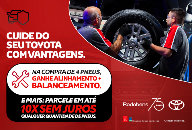 Compre 4 pneus e tenha mais vantagens