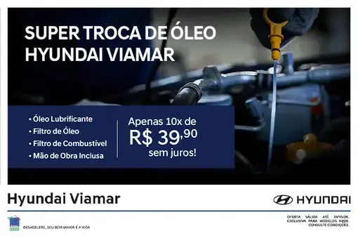 Super Troca de Óleo Viamar Hyundai