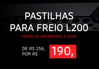PASTILHAS PARA FREIO - L200